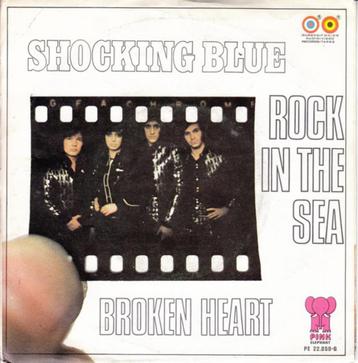 single vinyl  SHOCKING BLUE – Rock In The Sea / Broken Heart beschikbaar voor biedingen
