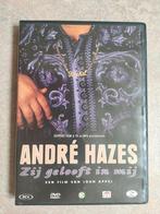 Dvd André Hazes - zij gelooft in mij, Alle leeftijden, Ophalen of Verzenden, Zo goed als nieuw