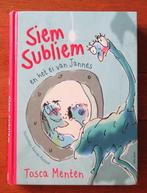 Tosca Menten: Siem Subliem en het ei van Jannes GESIGNEERD, Ophalen of Verzenden, Zo goed als nieuw