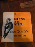 Dusty Springfield - I only want to be with you denmark, Cd's en Dvd's, Vinyl Singles, Ophalen of Verzenden, 7 inch, Single