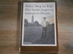 H.P. Deys Achter Berg en Rijn, Boeken, Geschiedenis | Stad en Regio, Ophalen of Verzenden, Zo goed als nieuw, 20e eeuw of later