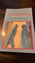 E. Pierrakos - Liefde nader bekeken, Boeken, Ophalen of Verzenden, Zo goed als nieuw, Ontwikkelingspsychologie, E. Pierrakos