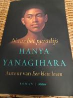 Naar het paradijs - Hanya Yanagihara, Ophalen of Verzenden, Gelezen, Hanya Yanagihara, Nederland