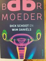 Dick Schoot - De baarmoeder, Ophalen of Verzenden, Zo goed als nieuw, Dick Schoot; Wim Daniëls