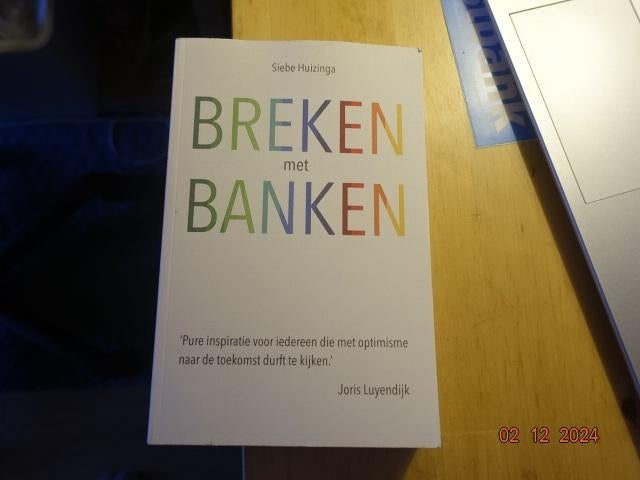 Breken met banken.....Siebe Huizinga, Ophalen, Zo goed als nieuw, Management