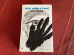Boek Mijn Vaders Hand van Bart Chabot trauma jeugd rouw, Ophalen of Verzenden, Gelezen, Nederland