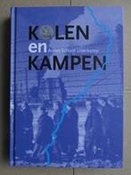 Oorlog Foute Nederlanders: Kolen en Kampen (Mijnbouw Mijnen, Boeken, Geschiedenis | Stad en Regio, Ophalen of Verzenden, Annet Schoot Uiterkamp.