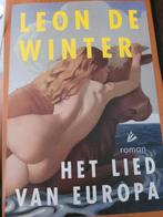 Leon de Winter - Het lied van Europa, Ophalen of Verzenden, Zo goed als nieuw, Leon de Winter, Nederland