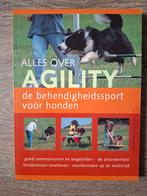 Alles over Agility - Hondensport boek, Ophalen of Verzenden, Nieuw, Honden