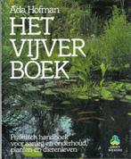 Ada Hofman Het vijverboek. Praktisch handboek, Gelezen, Ophalen of Verzenden