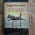 Superhonden - Jane Killion, Ophalen of Verzenden, Zo goed als nieuw, Honden, Jane Killion