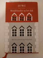 Jirí Weil - Mendelssohn op het dak, Jirí Weil, Ophalen of Verzenden, Zo goed als nieuw, Nederland