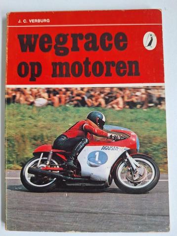 Wegrace op Motoren - J.C. Verburg beschikbaar voor biedingen