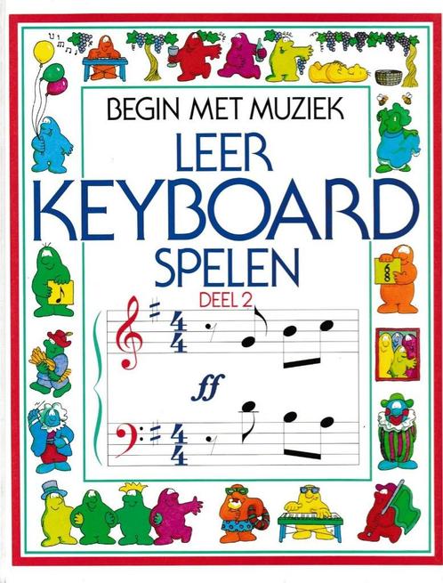 ANYA SUSCHITZKY - LEER KEYBOARD SPELEN - DEEL 2, Muziek en Instrumenten, Bladmuziek, Gebruikt, Les of Cursus, Keyboard, Ophalen of Verzenden