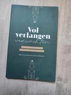 Vol verlangen verwachten - Bert-Jan Mouw en Carin Slotboom, Ophalen of Verzenden, Zo goed als nieuw