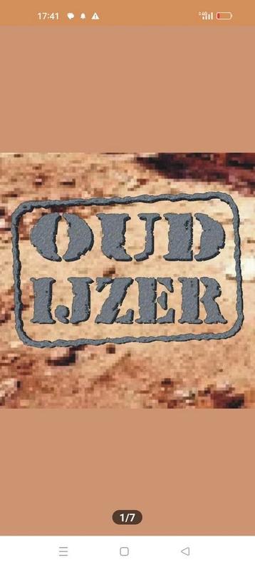 Gezocht oud ijzer  beschikbaar voor biedingen