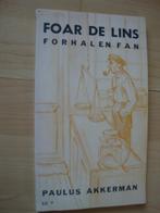 FOAR DE LINS FERHALEN FAN Paulus Akkerman LC7 friestalig, Ophalen of Verzenden, Gelezen