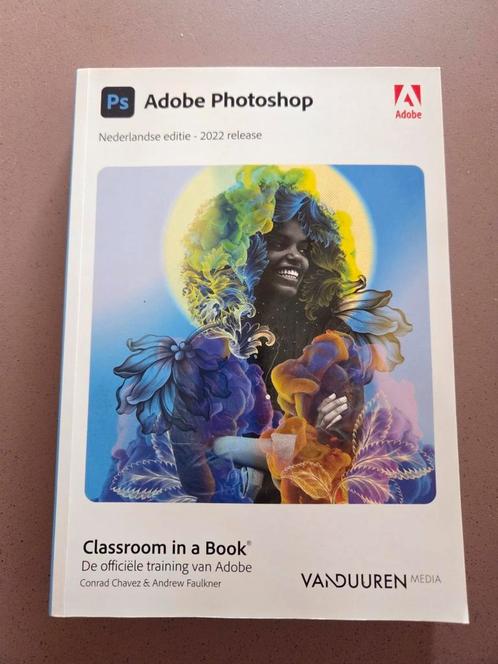 Classroom in a book Photoshop 2022, nederlandse editie, Boeken, Informatica en Computer, Zo goed als nieuw, Ophalen of Verzenden