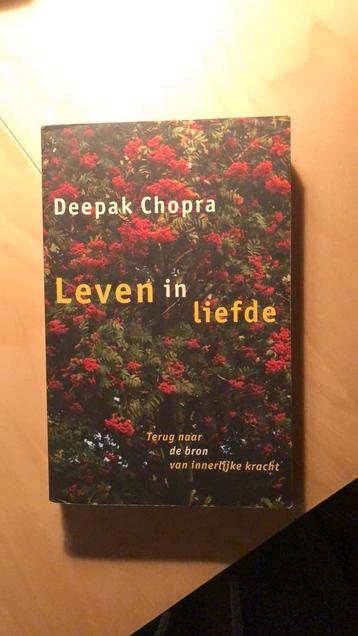 Deepak Chopra -Leven in liefde