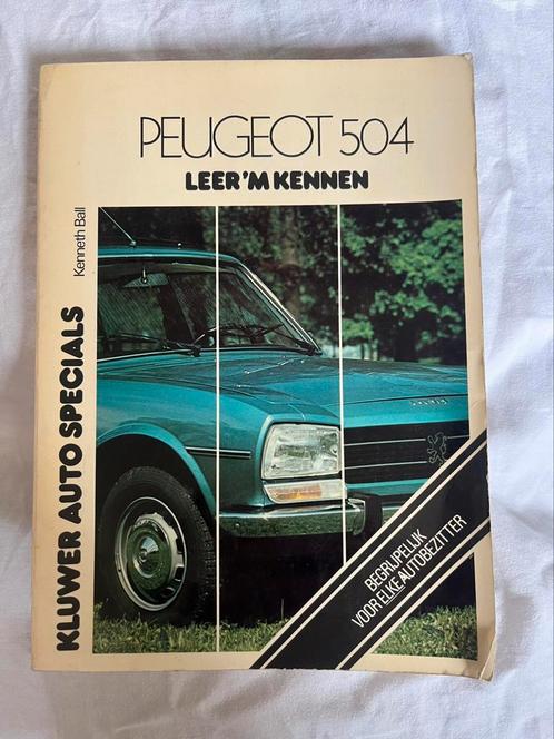 Kluwer vraagbaak Peugeot 504, Auto diversen, Handleidingen en Instructieboekjes, Ophalen of Verzenden