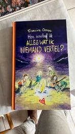 Hoe overleef ik alles wat ik niemand vertel?, Ophalen of Verzenden, Zo goed als nieuw, Francine Oomen