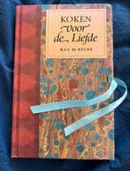 Koken voor de Liefde - Max de Roche, Ophalen, Voorgerechten en Soepen, Zo goed als nieuw, Europa