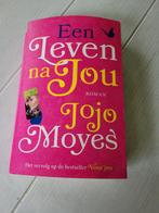 Jojo Moyes - Een leven na jou, Boeken, Literatuur, Jojo Moyes, Ophalen of Verzenden, Zo goed als nieuw