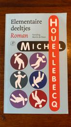 Michel Houellebecq - Elementaire deeltjes, Boeken, Literatuur, Gelezen, Michel Houellebecq, Ophalen of Verzenden
