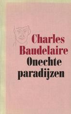 Onechte paradijzen: opium en hasjiesj - Charles Baudelaire, Boeken, Gelezen, Europa overig, Charles Baudelaire, Ophalen of Verzenden