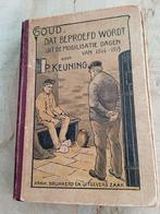 Goud.Dat beproefd wordt., Ophalen of Verzenden, Voor 1940, Gelezen, P.Keuning.