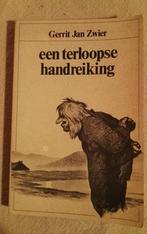 Gerrit Jan Zwier *** Een terloopse handreiking, Ophalen of Verzenden, Gerrit Jan Zwier, Zo goed als nieuw, Nederland