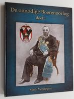 De onnodige Boerenoorlog, deel 1, Boeken, Math Verstegen, Overige gebieden, Verzenden, Zo goed als nieuw