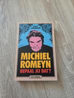Michiel Romeyn - Bepaal Jij Dat?, Ophalen of Verzenden, Nieuw, Robert Lagendijk, Kunst en Cultuur