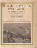 Vijverberg J. , Jac.Thijsse -Vogel-Idyllen Ranke Wieken 1925, Verzenden, Gelezen, Vogels