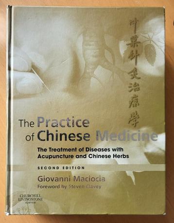 The Practice of Chinese Medicine - Giovanni Maciocia beschikbaar voor biedingen