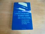 De onzichtbare hand van de politiek, Boeken, Gelezen, Ophalen of Verzenden, Banning, Cees, Politiek en Staatkunde