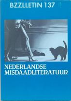 Nederlandse Misdaadliteratuur ~~ Bzzlletin 137, Ophalen of Verzenden, Zo goed als nieuw