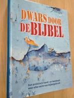Nr. 853 Dwars door de bijbel, nbg/jongbloed een praktisch ha, Ophalen of Verzenden, Zo goed als nieuw, Christendom | Protestants