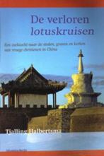 De verloren lotuskruisen - Tjalling Halbertsma, Boeken, Ophalen of Verzenden, Christendom | Protestants