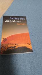 Zuiderkruis - Pauline Slot, Ophalen of Verzenden, Gelezen, Pauline Slot, Nederland