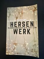 Hersenenwerk: Neurowetenschappen in de 21ste eeuw, Ophalen of Verzenden, Zo goed als nieuw, Natuurwetenschap