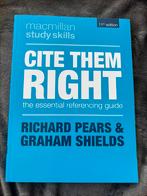 Cite Them Right, Ophalen of Verzenden, Nieuw, Richard Pears (Author), Graham Shields (Author)