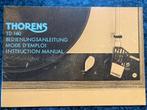 Originele handleiding Thorens TD160, Audio, Tv en Foto, Platenspelers, Ophalen of Verzenden, Thorens