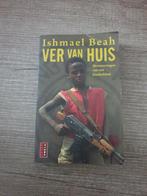 Ver van huis ishmael beah herinneringen van een kindsoldaat, Boeken, Gelezen, Ophalen of Verzenden