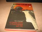 M.H.Huizinga      De Canadese opmars in Noord-Nederland 1945, Boeken, Ophalen of Verzenden, Zo goed als nieuw