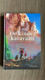 An Rutgers van der Loeff - De kinderkaravaan, Ophalen of Verzenden, Zo goed als nieuw, An Rutgers van der Loeff