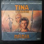 Tina Turner We don't need another hero, Ophalen of Verzenden, Zo goed als nieuw, 7 inch, Single