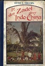 In den zadel door Indo-China-Otto E.Ehlers(uitg.Kosmos 1908), Verzenden, Gelezen, Azië