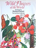 Wild Flowers of the World - Barbara Everard, Ophalen of Verzenden, Gelezen, Bloemen, Planten en Bomen, Barbara Everard
