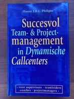 Team en Project Management in Callcenters, Ophalen of Verzenden, Management